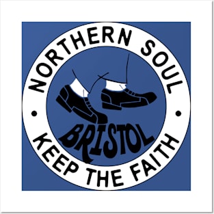 Northern Soul Bristol Keep the Faith Dancing feet Posters and Art